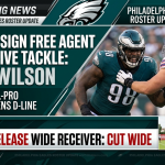 Eagles Sign Free Agent Defensive Tackle Zion Wilson, Cut Wide